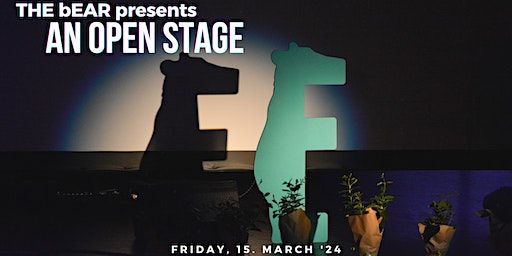 THE bEAR presents an Open Stage | ZENTRUM danziger50