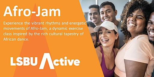 Afro-Jam Dance Fitness Class | LSBU Active Sports Centre