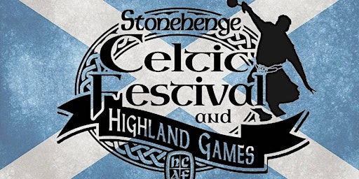 Stonehenge Celtic Festival and Highland Games | Hill Country Arts Foundation