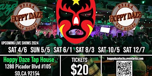 Live Lucha Libre Pro Wrestling at Hoppy Daze Tap House | Hoppy Daze Tap House