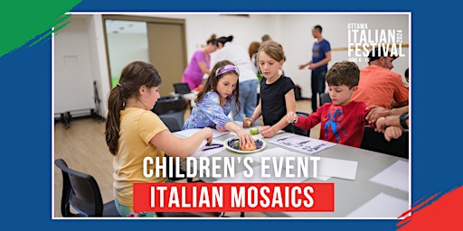 Children's Event | Italian Mosaics | The Hall at Tom Brown Arena