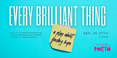 Every Brilliant Thing at Theatre Porto | Theatre Porto