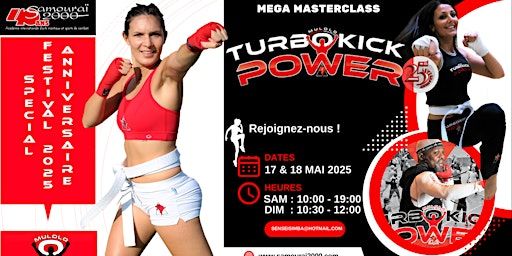 TURBO KICK POWER® - MEGA MASTERCLASS | Spécial anniversaire @ Le Mans | Samourai 2000