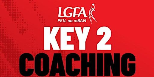 Key2Coaching Workshop (F2 Go Games) - Carlow | SETU Carlow Sport Complex