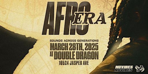 AFRO ERA - Sounds Across Generations | Double Dragon