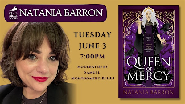 Natania Barron | Queen of Mercy | Quail Ridge Books