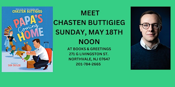 MEET CHASTEN BUTTIGIEG SUNDAY, MAY 18TH NOON | Books & Greetings