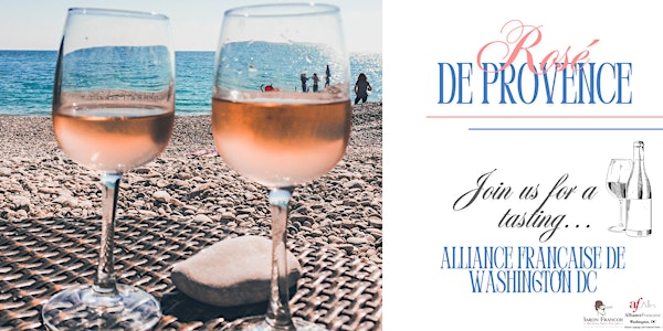 A Taste of Provence: Rosé Wines with Mahe Plantey of Maison Baron François | Alliance Française de Washington DC