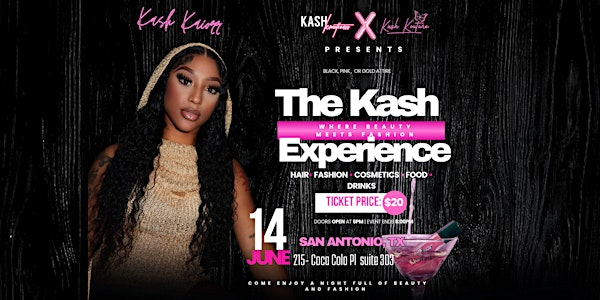 The Kash Experience: where beauty meets fashion | 215 Coca-Cola Pl suite 303