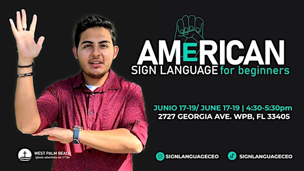 American Sign Language For Beginners | West Palm Beach Spanish Seventh-day Adventist Church