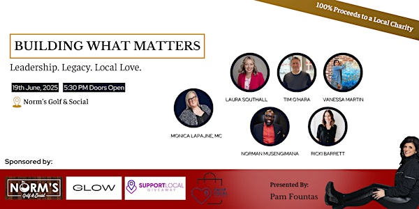 BUILDING WHAT MATTERS: Leadership. Legacy. Local Love. | Norm’s Golf & Social