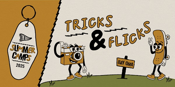 Tricks & Flicks | Ages 8-14 | July 22-25 | 1-4 PM | Benson Community Center