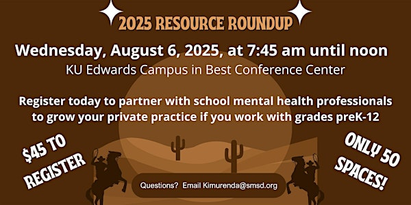 2025 Resource Roundup - Mental Health Professionals Registration | University of Kansas Edwards Campus - Best Conference Center