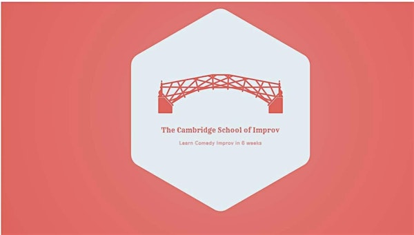 Improv Comedy showcase - The Cambridge School of Improv | The Boathouse