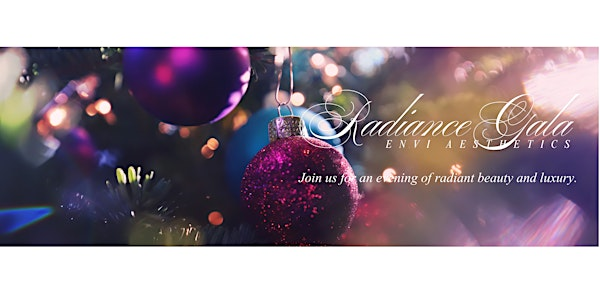 Radiance Gala - A Night to Shine | Envi Aesthetics
