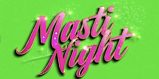 Masti Night Ladies Only | Zymal’s Banqueting Suite