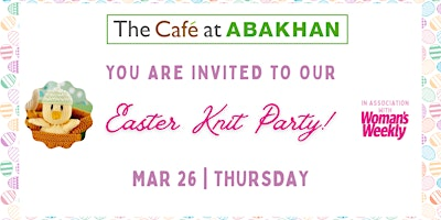 Easter Knit Party at Abakhan at Mostyn | Abakhan Fabrics, Hobby & Home