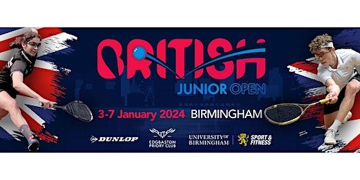 British Junior Open 2024 | University of Birmingham