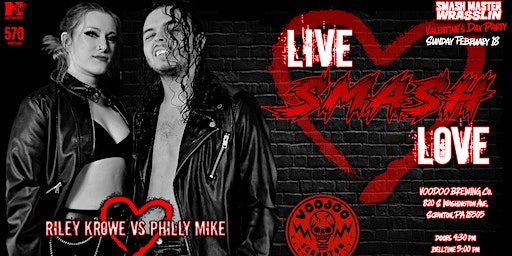 SMASH MASTER WRASSLIN' 15: LIVE SMASH LOVE | Voodoo Brewing Co