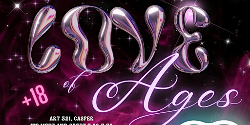 Love of Ages Drag Show | ART 321 - Casper Artists' Guild