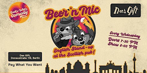 Beer 'n Mic: English stand-up at the Scottish pub! 21.02.24 | Das Gift