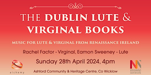 The Dublin Lute and Virginal Books | Ashford Community and Heritage Centre