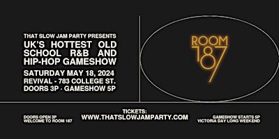 THAT SLOW JAM PARTY presents: ROOM 187 Karaoke & Game Show Day Party | Revival Bar and Event Venue