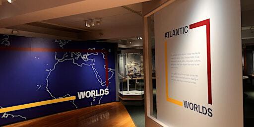 Atlantic World Gallery Reimagined: A Refurbishment Celebration | Romney Road