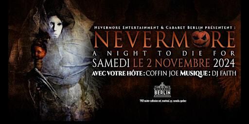 Nevermore, A Night To Die For ... | Cabaret Berlin