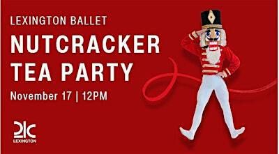 Nutcracker Tea with the Lexington Ballet | 21c Museum Hotel Lexington