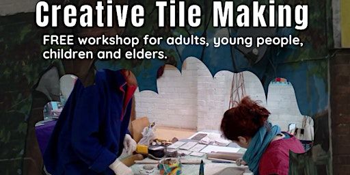 Creative Tile Making | St Pauls Learning Centre