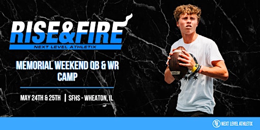 Rise & Fire Memorial Weekend Camp | St. Francis High School, Wheaton, IL