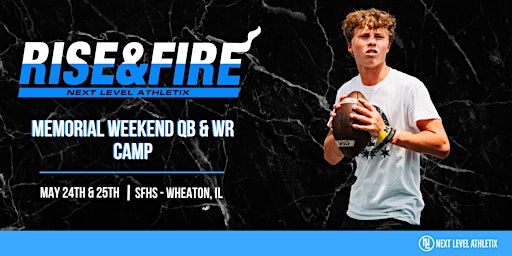 Rise & Fire Memorial Weekend Camp | St. Francis High School, Wheaton, IL