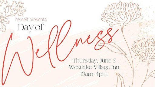 Day of Wellness | Westlake Village Inn