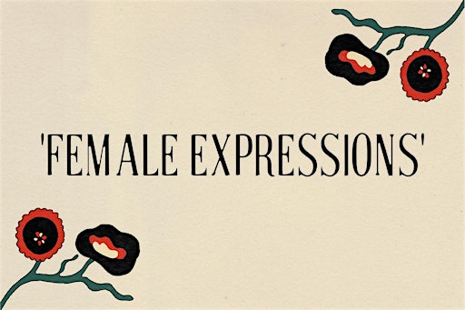Art Exhibition: 'Female Expressions' | 19a