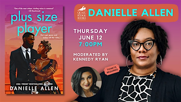 Danielle Allen | Plus Size Player (In-store) | Quail Ridge Books
