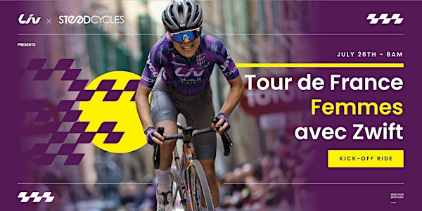 Tour de France Femmes Kick-Off Ride | Steed Cycles