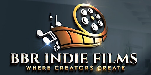 BBR Indie Films Festival | Studio Movie Grill - Marietta