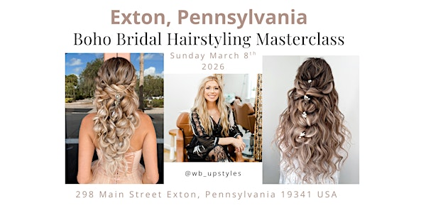 Exton, PA  Bridal Hairstyling Masterclass | 298 Main St