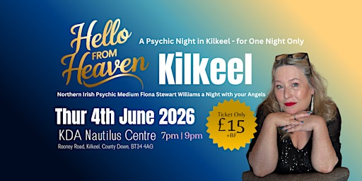 A Wee Psychic Night in Kilkeel - Hello from Heaven | Kilkeel Development Association