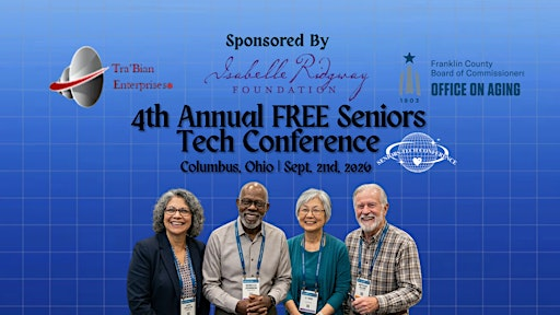 4th Annual Free Seniors Tech Conference | Fawcett Event Center