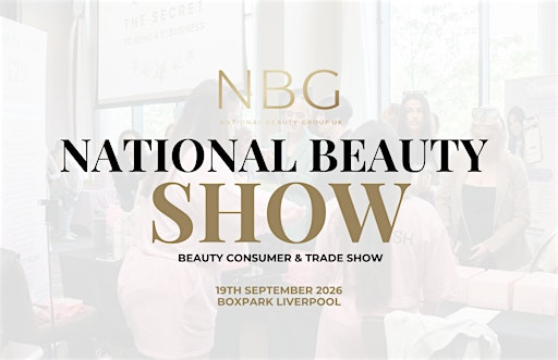 National Beauty Show 2026 | BOXPARK Liverpool