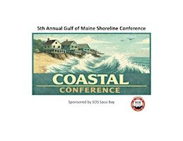 Fifth  Annual Gulf of  Maine Shoreline Conference | Ferry Beach Retreat & Conference Center