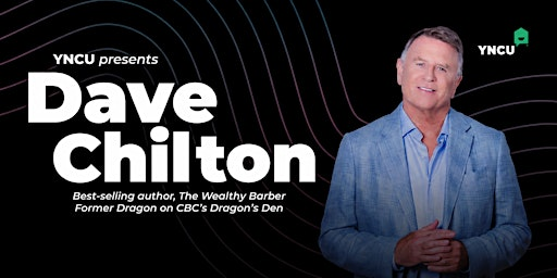 YNCU Financial Confidence Series: Dave Chilton | Tapestry Hall