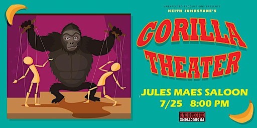 Free Improv at Jules Maes Featuring Improv All-Stars | Jules Maes Saloon