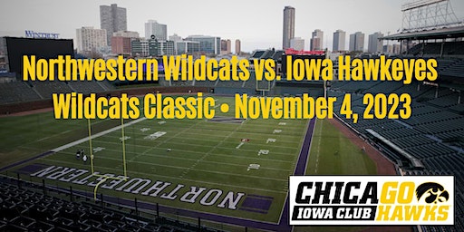 Iowa Hawkeyes v. Wildcats in Wildcats Classic @ Wrigley Field (Chicago) | Wrigley Field
