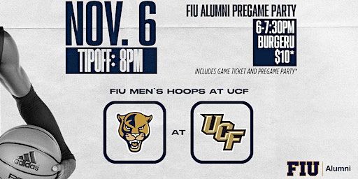 FIU Alumni: FIU Men's Basketball vs UCF Pre-Game | Burger U