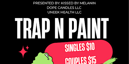 Trap N Paint | LUXE