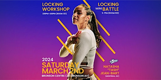 Moov Ottawa Presents: Locking Workshop & Mini Dance Battle with Tash | Bronson Centre