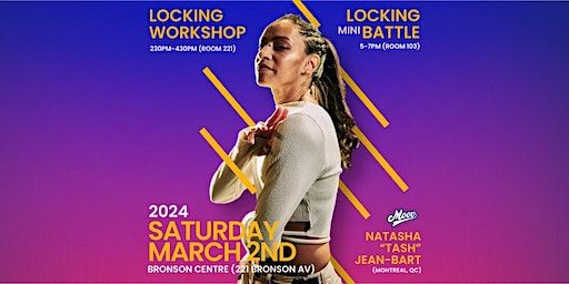 Moov Ottawa Presents: Locking Workshop & Mini Dance Battle with Tash | Bronson Centre